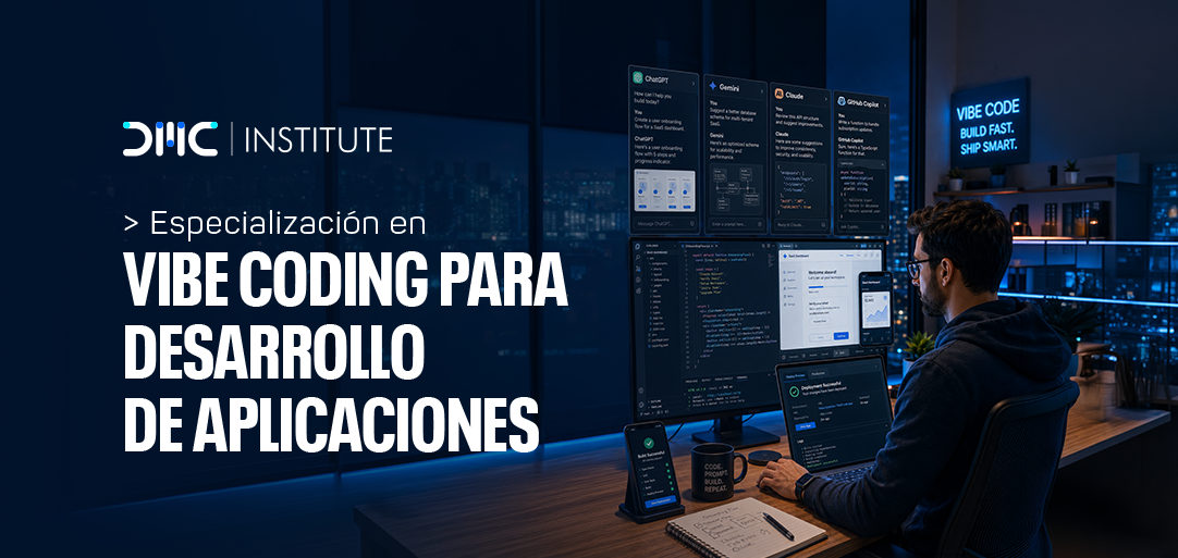 Especialización en Vibe Coding para Desarrollo de Aplicaciones - Edición - 1